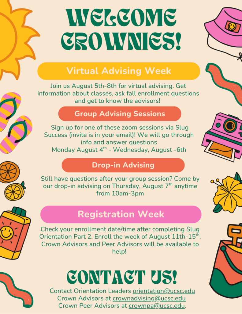 Virtual Advising Week is August 4-8th and Enrollment is 11th-16th please check your email for more information